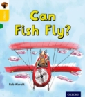 Oxford Reading Tree inFact: Oxford Level 5: Can Fish Fly? - Book