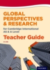 Global Perspectives for Cambridge International AS & A Level Teacher Guide - Book