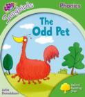 Oxford Reading Tree Songbirds Phonics: Level 2: The Odd Pet - Book