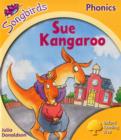 Oxford Reading Tree Songbirds Phonics: Level 5: Sue Kangaroo - Book