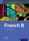 Oxford IB Skills and Practice: French B for the IB Diploma - Book