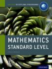 Oxford IB Diploma Programme: Mathematics Standard Level Course Companion - Book