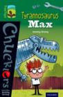 Oxford Reading Tree TreeTops Chucklers: Level 12: Tyrannosaurus Max - Book