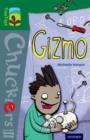 Oxford Reading Tree TreeTops Chucklers: Level 12: Gizmo - Book