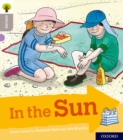 Oxford Reading Tree Explore with Biff, Chip and Kipper: Oxford Level 1: In the Sun - Book