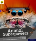 Oxford Reading Tree Explore with Biff, Chip and Kipper: Oxford Level 8: Animal Superpowers - Book