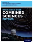 Oxford International AQA Examinations: International GCSE Combined Sciences Physics - Book