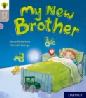 Oxford Reading Tree Story Sparks: Oxford Level 1: My New Brother - Book