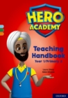 Hero Academy: Oxford Levels 4-6, Light Blue-Orange Book Bands: Teaching Handbook Year 1/Primary 2 - Book