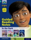 Project X Origins: Turquoise Book Band, Oxford Level 7: In the Dark: Guided reading notes - Book