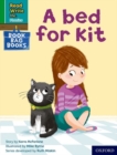 Read Write Inc. Phonics: A bed for Kit (Green Set 1 Book Bag Book 10) - Book