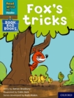 Read Write Inc. Phonics: Fox's tricks (Yellow Set 5 Book Bag Book 1) - Book