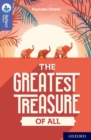 Oxford Reading Tree TreeTops Reflect: Oxford Level 17: The Greatest Treasure of All - Book