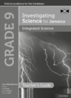 Investigating Science for Jamaica: Integrated Science Teacher Guide: Grade 9 - Book