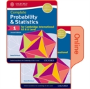 Probability & Statistics 1 for Cambridge International AS & A Level : Print & Online Student Book Pack - Book