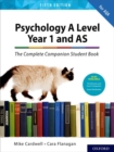 The Complete Companions: AQA Psychology A Level: Year 1 and AS Student Book - Book