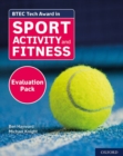 BTEC TECH AWARD IN SPORT EVAL PACK - Book