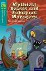 Oxford Reading Tree TreeTops Myths and Legends: Level 16: Mythical Beasts And Fabulous Monsters - Book