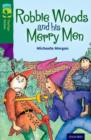Oxford Reading Tree TreeTops Fiction: Level 12: Robbie Woods and his Merry Men - Book