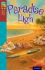 Oxford Reading Tree TreeTops Fiction: Level 15: Paradise High - Book