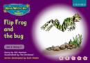 Read Write Inc. Phonics: Purple Set 2 Storybooks: Flip Frog and the Bug - Book