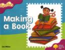 Oxford Reading Tree: Level 10: Fireflies: Making of a Book - Book