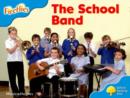 Oxford Reading Tree: Level 3: More Fireflies A: The School Band - Book