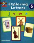 Project X Phonics: Red Exploring Letters 6 - Book