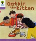 Oxford Reading Tree: Level 1+: Decode and Develop: Catkin the Kitten - Book