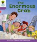 Oxford Reading Tree: Level 1+: Decode and Develop: The Enormous Crab - Book