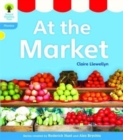 Oxford Reading Tree: Level 3: Floppy's Phonics Non-Fiction: At the Market - Book
