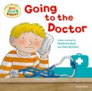 Oxford Reading Tree: Read With Biff, Chip & Kipper First Experience Going to the Doctor - Book