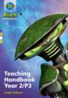 Project X Alien Adventures: Project X Alien Adventures: Teaching Handbook Year 2/P3 - Book