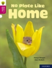 Oxford Reading Tree Word Sparks: Level 10: No Place Like Home - Book