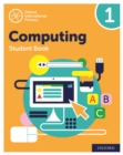Oxford International Computing: Student Book 1 - Book