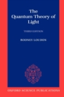 The Quantum Theory of Light - Book