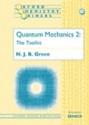 Quantum Mechanics 2 : The Toolkit - Book
