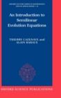 An Introduction to Semilinear Evolution Equations - Book