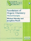 Foundations of Organic Chemistry: Worked Examples - Book