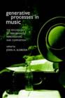 Generative Processes in Music : The Psychology of Performance, Improvisation, and Composition - Book