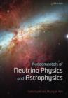 Fundamentals of Neutrino Physics and Astrophysics - Book