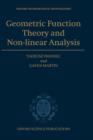 Geometric Function Theory and Non-linear Analysis - Book