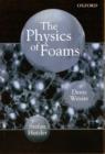 The Physics of Foams - Book