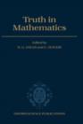 Truth in Mathematics - Book