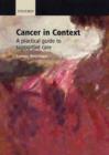 Cancer in Context : A practical guide to supportive care - Book