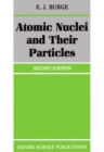 Atomic Nuclei and their Particles - Book