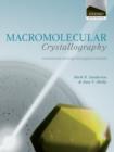 Macromolecular Crystallography : conventional and high-throughput methods - Book