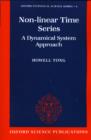 Non-linear Time Series : A Dynamical System Approach - Book
