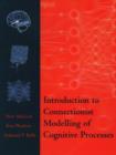 Introduction to Connectionist Modelling of Cognitive Processes - Book