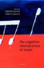 The Cognitive Neuroscience of Music - Book